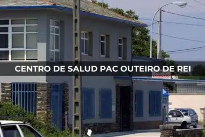 Centro de Salud PAC Outeiro de Rei